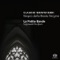 Claudio Monteverdi | Uitvoerder: Sigiswald Kuijken (zang) Sigiswald Kuijken (violino Da Brazzo) Peti - Vespro Della Beata Vergine (da Concerto Composto Sopra Canti Fermi) /mariavespers: V Pulchra Es