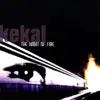 Kekal - Escapism Medley: What On Earth Am I Here For? / The Habit of Fire / Subterranean Passageways / A Road Above, A Road Ahead / Finding a Way to Stand Up Again