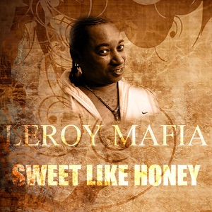 Sweet Like Honey - Single