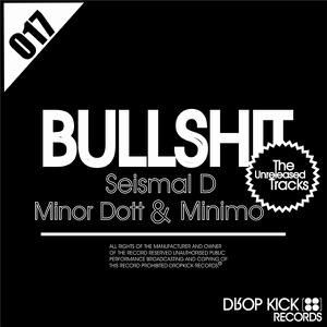 B******t Ep (the Unreleased Tracks) - EP
