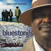 The Daddy Mack Blues Band - It's Gonna Be a Good Day