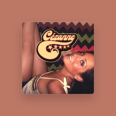 Listen to Cezanne, watch music videos, read bio, see tour dates & more!