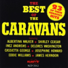The Best of the Caravans - The Caravans new Song