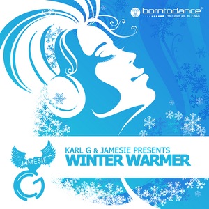 Karl G & Jamesie Presents: Winter Warmer - EP