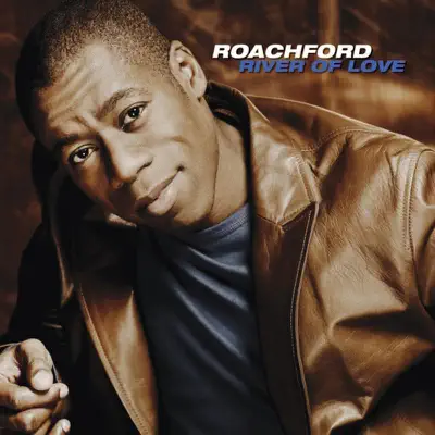 River of Love - EP - Roachford