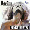 Jordan - Funky beatzz (Jay Frog´s Funky Dub Mix)