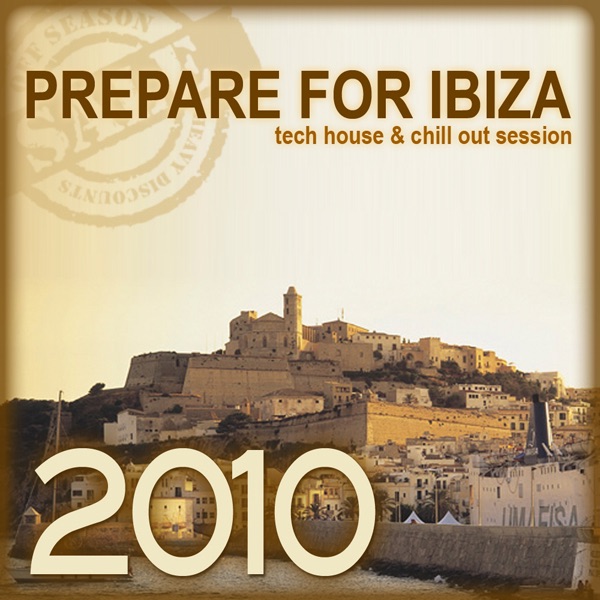 Prapare For Ibiza
