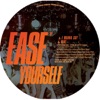 Ease Yourself EP