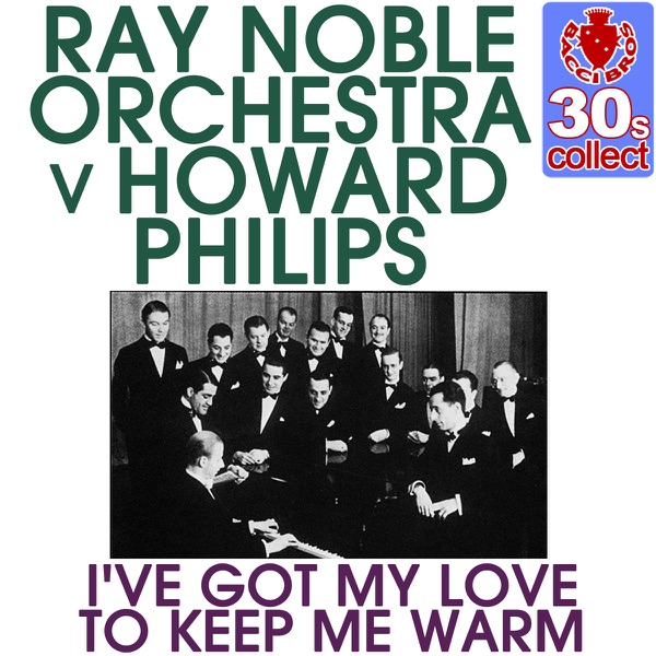 I've Got My Love to Keep Me Warm (Remastered) - Single
