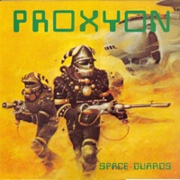 Proxyon - Space Guards