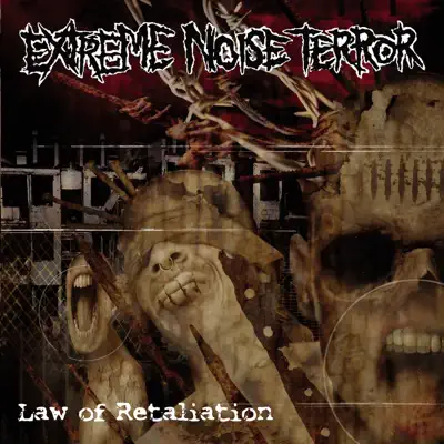 Law of Retaliation - Extreme Noise Terror