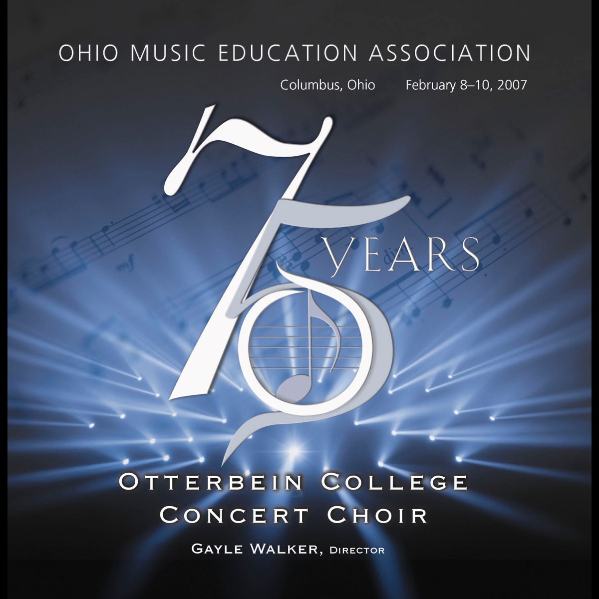 ‎Ohio Music Education Association 2007 Otterbein College Concert Choir
