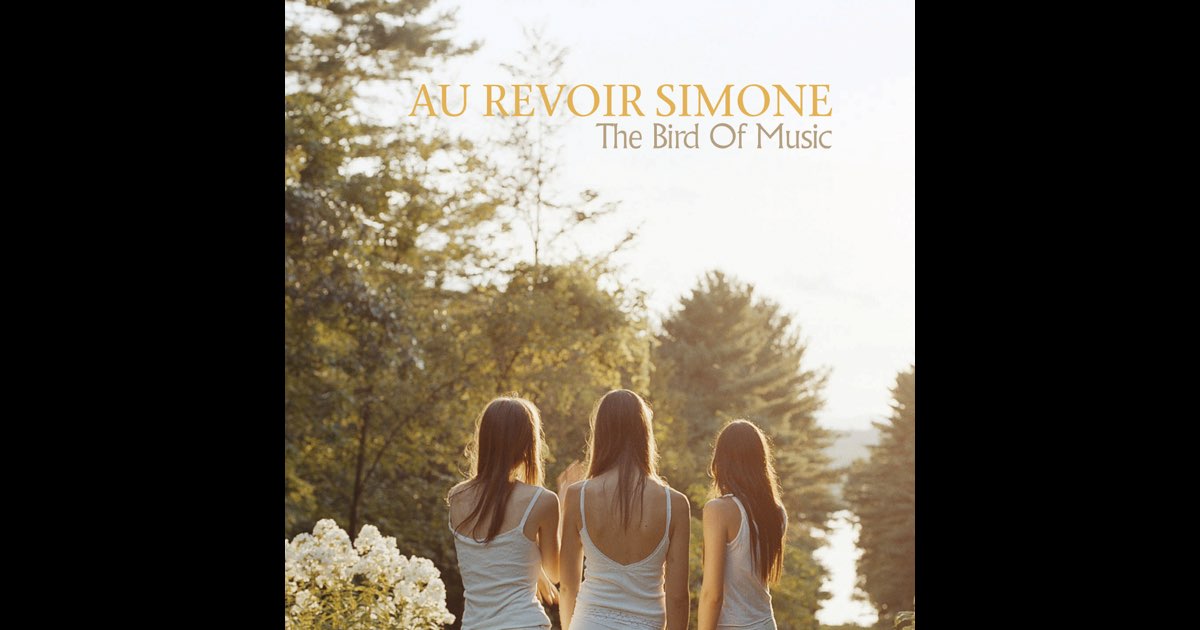 AU REVOIR SIMONE The Bird Of Music レコード Au Revoir Simone – The Bird Of Music – CD (Album), 2007