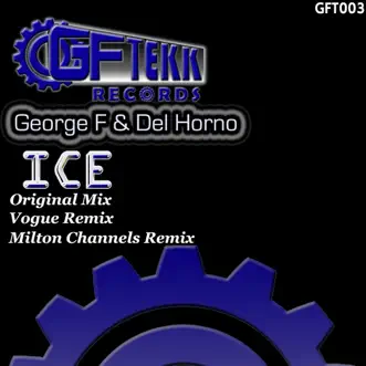 Ice - EP by George F & Del Horno album reviews, ratings, credits