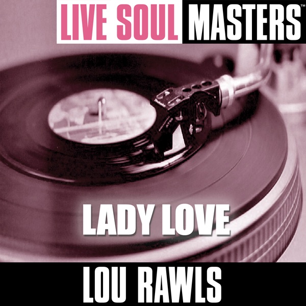Live Soul Masters: Lady Love