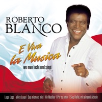 E Viva la Musica - Roberto Blanco