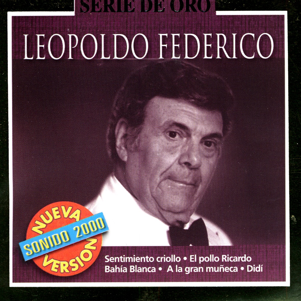 Обложка альбома «Serie de Oro: Leopoldo Federico» — Leopoldo Federico