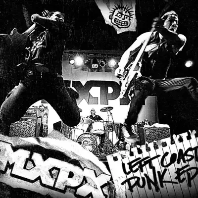 Left Coast Punk - EP - Mxpx
