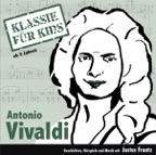 Klassik für Kids - Vivaldi (Teil 1)