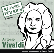 Vivaldi - Klassik für Kids