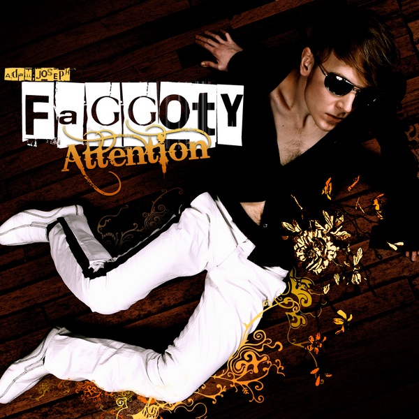 Обложка альбома «Faggoty Attention Maxi Single» — Adam Joseph