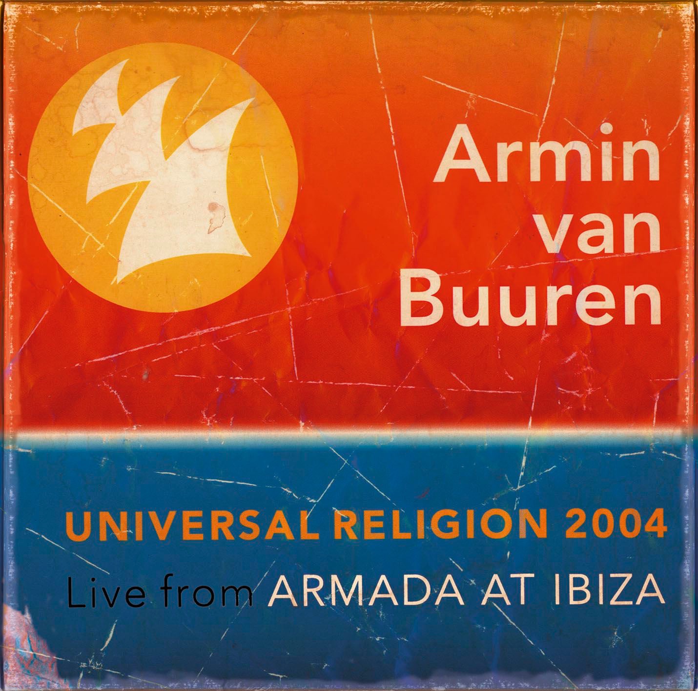 Armin Van Buuren: Universal Religion 2004 (Full Versions)