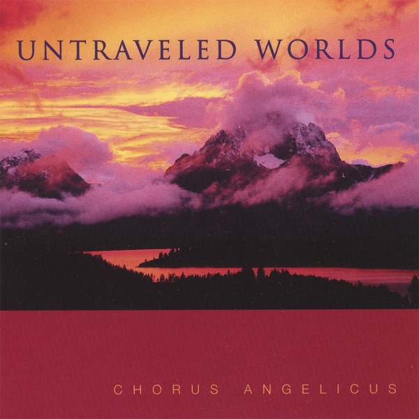 Untraveled Worlds Directed By Paul Halley