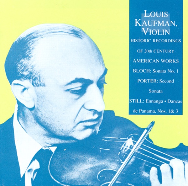 Bloch: Violin Sonata No. 1 - Porter: Violin Sonata No. 2 - Still: Ennanga - Danzas de Panama