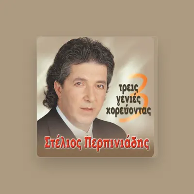 Listen to Stelios Perpiniadis, watch music videos, read bio, see tour dates & more!