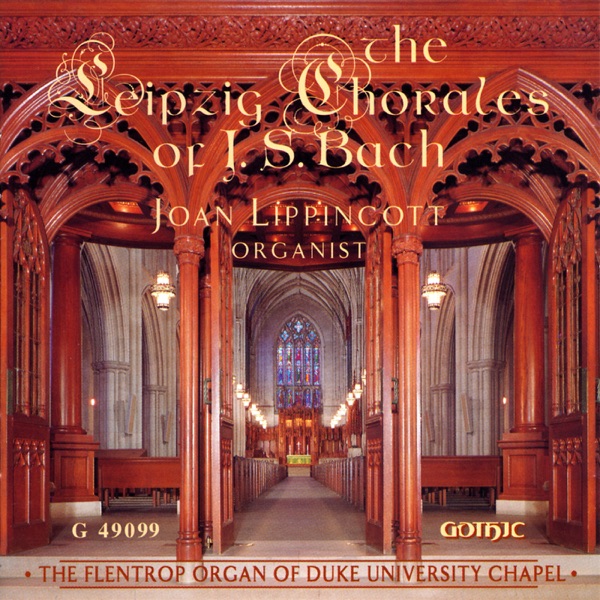 The Leipzig Chorales of J.S. Bach