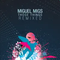 Make Things Happen (feat. Lisa Shaw) [Miguel Migs Stripped Down Vocal]