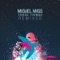 Fire (feat. Junior Reid) [Cottonbelly Remix] - Miguel Migs lyrics