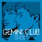 Ghost (Golden Bug Remix) - Gemini Club lyrics