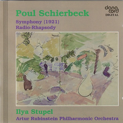 Schierbeck: Symphony & Radio-Rhapsody