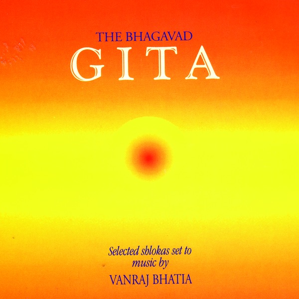 Обложка альбома «The Bhagavad Gita Vol. 2» — Vanraj Bhatia