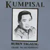 Ruben Tagalog - Kumpisal