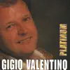Gigio Valentino - Lei