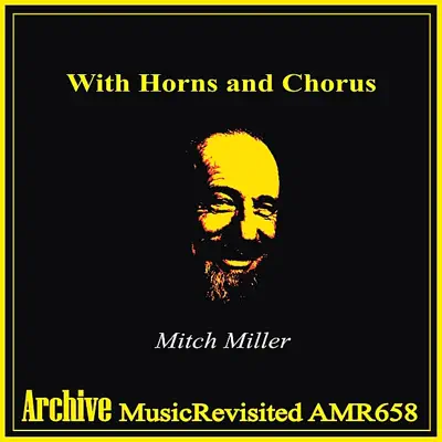 With Horns and Chorus - Mitch Miller