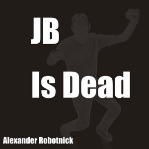 JB Is Dead - EP