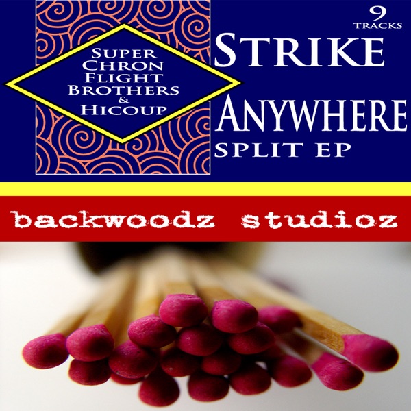 STRIKE ANYWHERE - Album by The Super Chron Flight Brothers