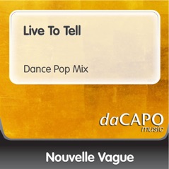 Live to Tell (Dance Pop Mix) - Single