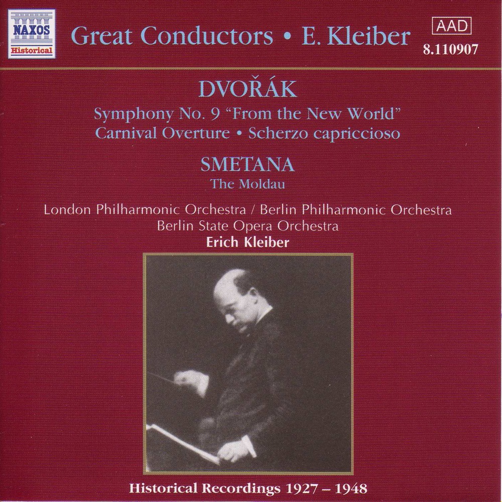 Обложка альбома «Dvořák: Symphony No. 9 - Smetana: Moldau» — Berlin Philharmonic, Erich Kleiber, London Philharmonic Orchestra & Staatskapelle Berlin