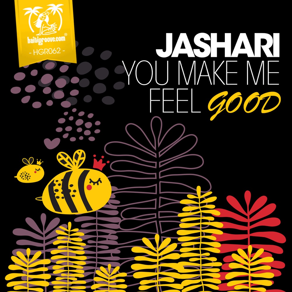 Обложка альбома «You Make Me Feel Good (Remixes) - Single» — Jashari