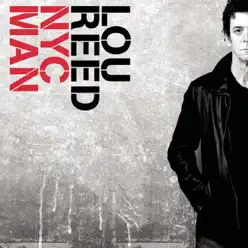 NYC Man - Lou Reed