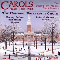 Harvard University Choir & Murray Forbes Somerville - Adeste fideles (Arr. J. Ferris and D. Willcocks)