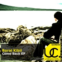 Come Back EP - Boral Kibil