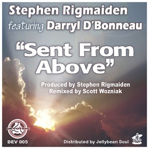 Sent from Above (feat. Darryl D'Bonneau)