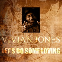 Let's Do Some Loving - Single - Vivian Jones