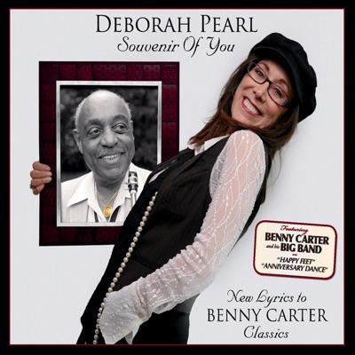 Souvenir of You (New Lyrics to Benny Carter Classics)