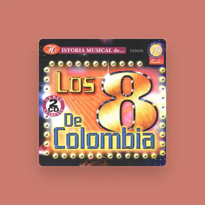 Listen to Los Ocho de Colombia, watch music videos, read bio, see tour dates & more!